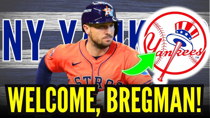 ACUERDO HECHO: Los Yankees de Nueva York hacen un gran movimiento, firman a Alex Bregman para un acuerdo